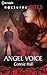 Angel Voice (The Nightwalke...