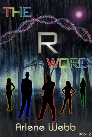 The R Word (The Colors)