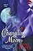 Changeling Moon (Changeling, #1)