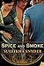 Spice and Smoke (Bollywood ...