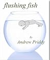 Flushing Fish
