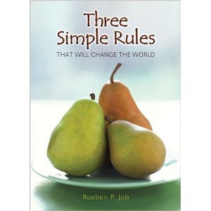 Three Simple Rules That Will Change the World