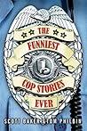 The Funniest Cop ...