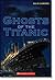 Ghosts of the Titanic