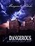 Dangerous Enchantment