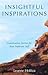 Insightful Inspirations by Leanne Holitza