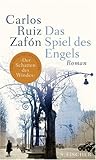 Das Spiel des Engels by Carlos Ruiz Zafón
