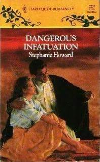 Dangerous Infatuation