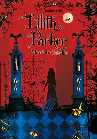 Insel der Schatten (Lilith Parker, #1)