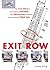 Exit Row: The True Story of an Emergency Volunteer, Four Miraculous Survivors and the Crash of Flight 965