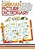German Picture Dictionary with English Translations (German Edition)