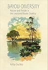 Bayou-Diversity: Nature and People in the Louisiana Bayou Country