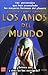 Los Amos del Mundo (Spanish Edition)