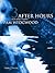After Hours for Solo Piano, Bk 3 (Faber Edition: After Hours, Bk 3)