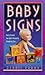 BABY SIGNS: How to Discover Your Child's Personality Through the Stars