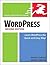 WordPress: Visual QuickStart Guide, 2/e