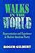 Walks in the World by Roger Gilbert