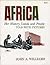 Africa: Her History, Lands and People, Told with Pictures
