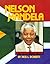 Nelson Mandela: Determined to Be Free (Gateway Biographies)