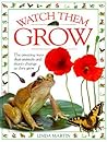 Watch Them Grow