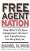 Free Agent Nation: How America's New Independent Workers Are Transforming the Way We Live