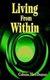 Living from Within Living from Within