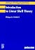 Introduction to Linear Shell Theory