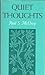 Quiet Thoughts by Paul S. McElroy