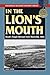 In the Lion's Mouth (Stackpole Military History Series)