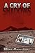 A Cry of Shadows