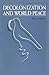 Decolonization and World Peace (Tom Slick World Peace Series, Lyndon B. Johnson School of Public Affairs)
