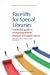 Facelifts for Special Libraries: A Practical Guide to Revitalizing Diverse Physical and Digital Spaces (Chandos Information Professional Series)