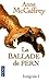 La Ballade de Pern, l’Intégrale Tome 1 by Anne McCaffrey
