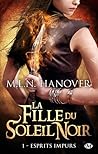 Esprits impurs by M.L.N. Hanover