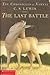 The Last Battle (Chronicles...