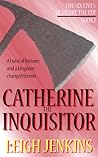 Catherine the Inq...
