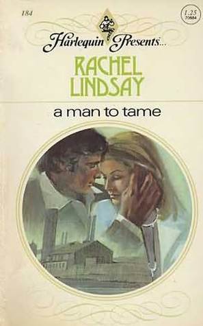 A Man to Tame (Mass Market Paperback)