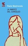 La narice del coniglio
