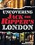 Uncovering Jack the Ripper's London by Richard       Jones