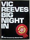 Vic Reeves' Big Night In Vic Reeves' Big Night In