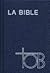 La Bible TOB : Traduction o...