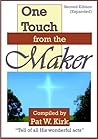 One Touch from the Maker