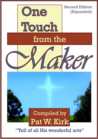 One Touch from the Maker