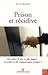 Prison et récidive by Annie Kensey