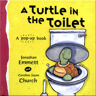 A Turtle in the Toilet (Hardcover)