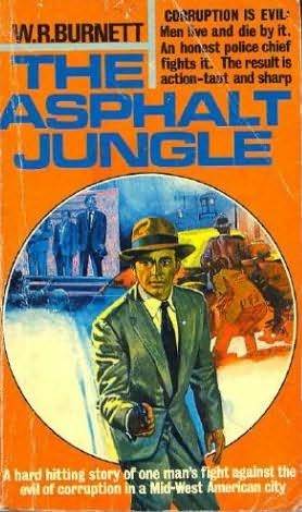 The asphalt jungle,