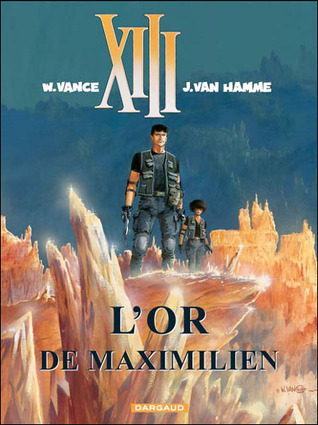L'or de Maximilien (XIII, #17)