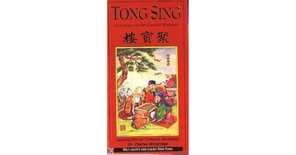 Tong Sing Almanak van de Chinese wijsheid by Charles Windridge