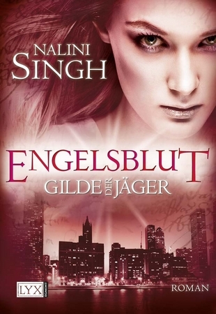 Engelsblut (Gilde der Jäger, #3)