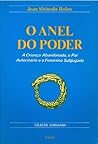 O Anel Do Poder: ...